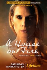 Watch A House on Fire Putlocker