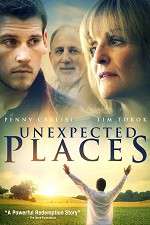 Watch Unexpected Places Putlocker