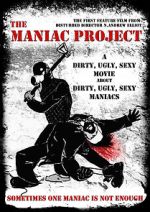 Watch The Maniac Project Putlocker