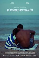Watch It Comes in Waves Putlocker