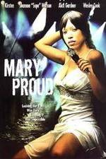 Watch Mary Proud Putlocker
