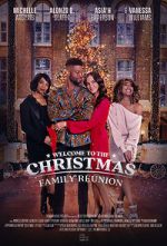 Watch Welcome to the Christmas Family Reunion Putlocker