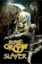 Watch Scarecrow Slayer Putlocker