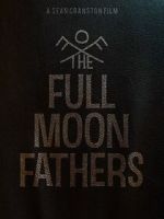 Watch The Full Moon Fathers Putlocker