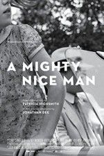 Watch A Mighty Nice Man Putlocker