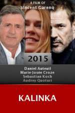 Watch Kalinka Putlocker