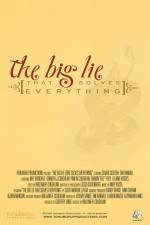 Watch The Big Lie (That Solves Everything) Putlocker