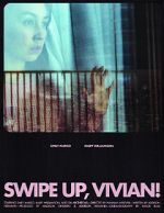 Watch Swipe Up, Vivian! (Short 2020) Putlocker