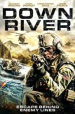 Watch Down River Putlocker