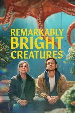 Watch Remarkably Bright Creatures Putlocker