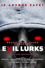 Watch Evil Lurks Putlocker