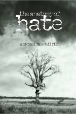 Watch The Anatomy of Hate Putlocker