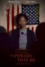 Watch The Powers that Be (Short 2022) Putlocker
