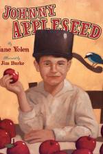 Watch Johnny Appleseed, Johnny Appleseed Putlocker