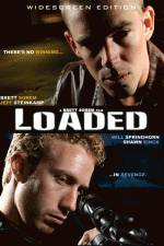 Watch Loaded Putlocker