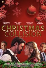 Watch Christmas Collision Putlocker