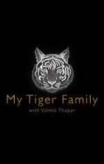 Watch My Tiger Family Putlocker