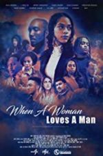 Watch When a Woman Loves a Man Putlocker