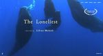 Watch The Loneliest (Short 2019) Putlocker