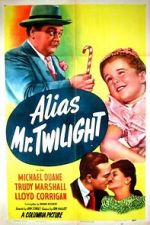 Watch Alias Mr. Twilight Putlocker