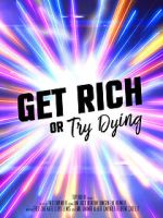 Watch Get rich or try dying (Short 2017) Putlocker