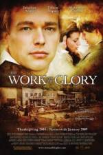 Watch The Work and the Glory Putlocker