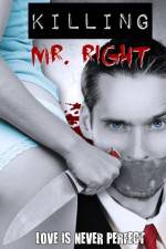 Watch Killing Mr. Right Putlocker