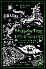 Watch Woodlands Dark and Days Bewitched: A History of Folk Horror Putlocker