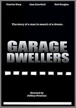 Watch Garage Dwellers Putlocker