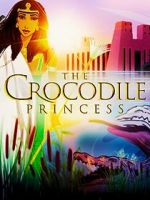 Watch The Crocodile Princess Putlocker