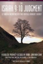 Watch The Isaiah 9:10 Judgment Putlocker