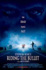 Watch Riding the Bullet Putlocker