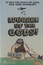Watch Luggage of the Gods! Putlocker