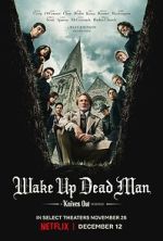 Watch Wake Up Dead Man: A Knives Out Mystery Putlocker