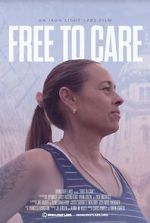 Watch Free to Care (Short 2022) Putlocker