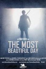 Watch The Most Beautiful Day Putlocker
