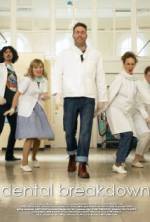Watch Dental Breakdown Putlocker