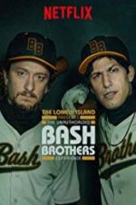 Watch The Unauthorized Bash Brothers Experience Putlocker