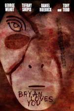 Watch Bryan Loves You Putlocker