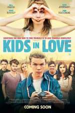 Watch Kids in Love Putlocker