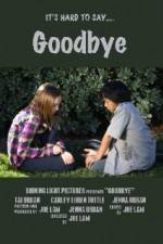 Watch Goodbye Putlocker