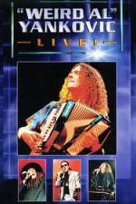 Watch 'Weird Al' Yankovic Live Putlocker