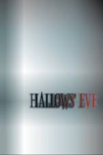 Watch Hallows' Eve Putlocker