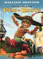 Watch The True Story of Puss'N Boots Putlocker