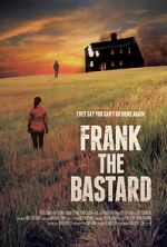 Watch Frank the Bastard Putlocker