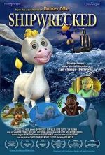 Watch Shipwrecked Adventures of Donkey Ollie Putlocker