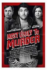 Watch Most Likely to Murder Putlocker
