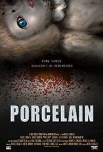 Watch Porcelain Putlocker