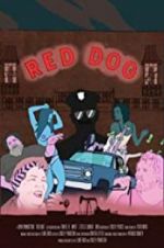 Watch Red Dog Putlocker