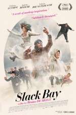 Watch Slack Bay Putlocker